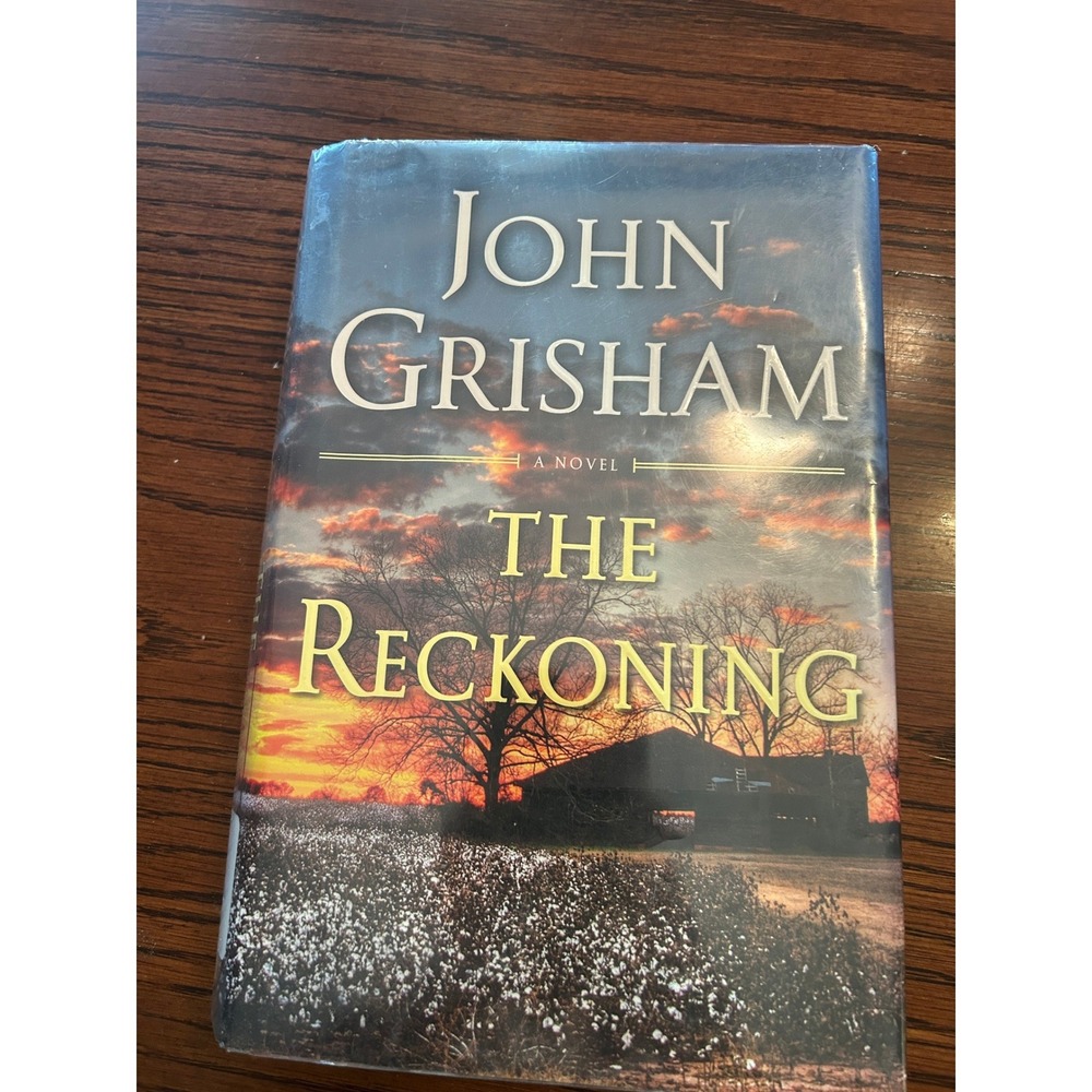 The Reckoning John Grisham Hardcover Novel 9780385544153 Legal Thriller Fiction